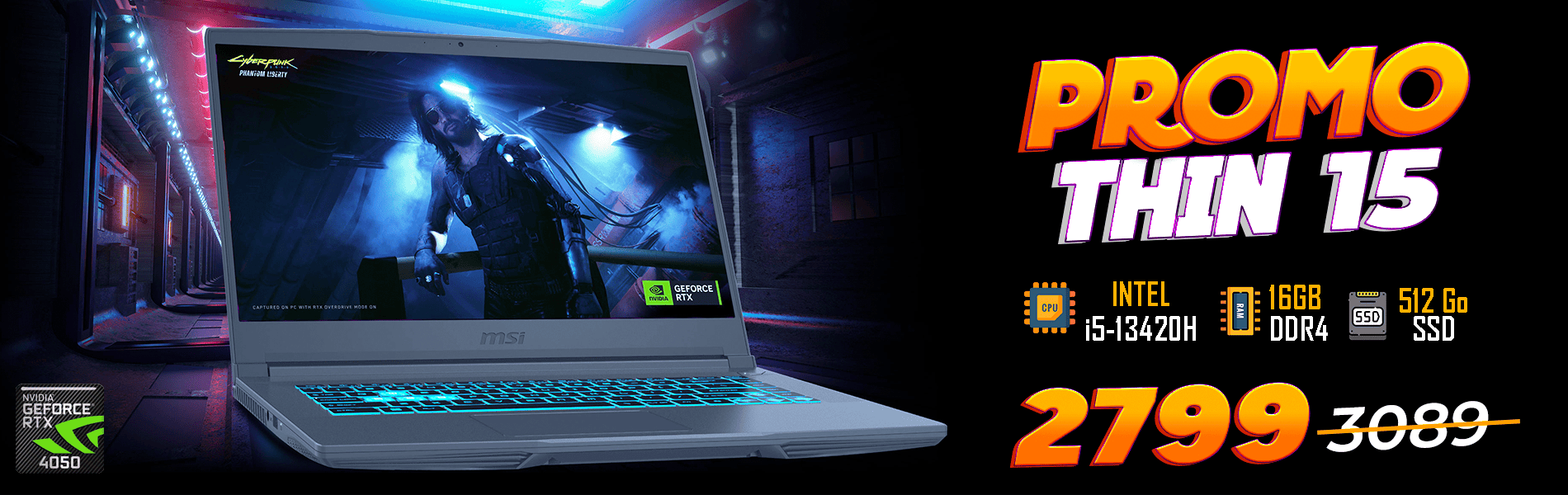 promo MSI Thin 15 i5-13420H | RTX 4050 6GB | 16GB DDR4 | SSD 512 Go