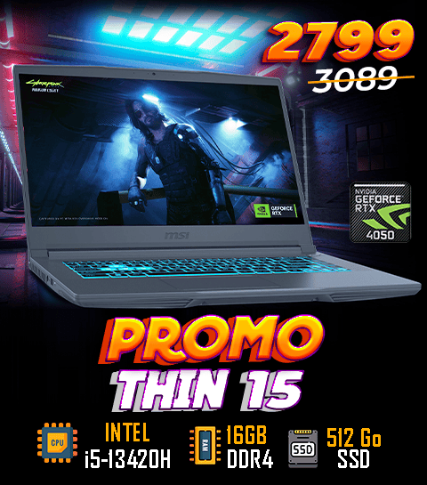 promo MSI Thin 15 i5-13420H | RTX 4050 6GB | 16GB DDR4 | SSD 512 Go